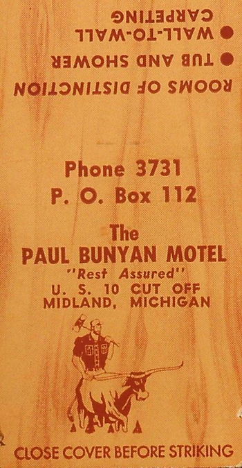 Paul Bunyan Motel - 1940S  Matchbook (newer photo)